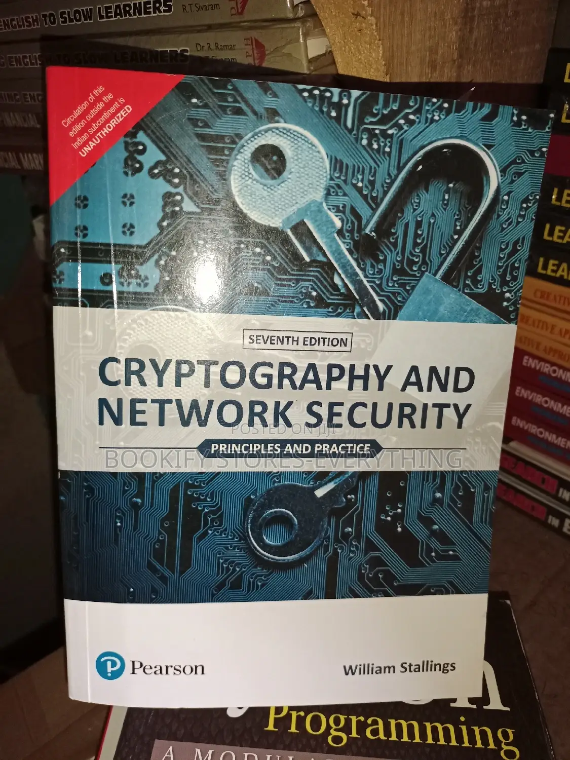 Cryptography and Network Security : Principles and Practice