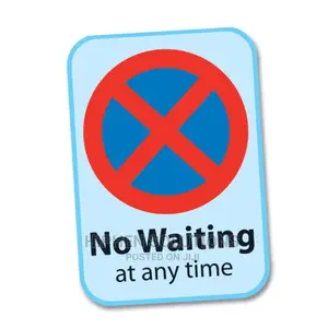 No Waiting Road Traffic Sign Warning