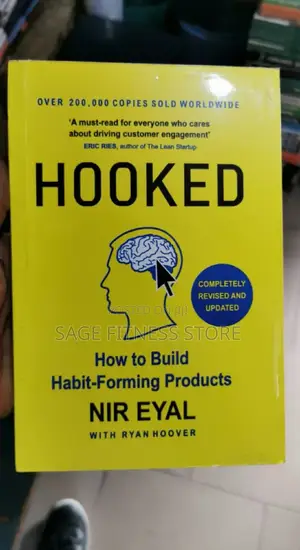 HOOKED (How to Build Habit Forming Products)