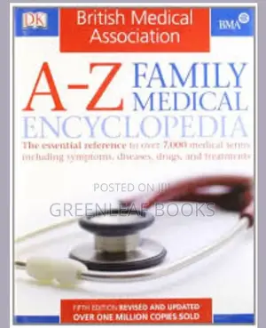 A-Z Family Medical Encyclopedia