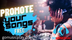 Promote Your Songs for Free With Gomusicplay