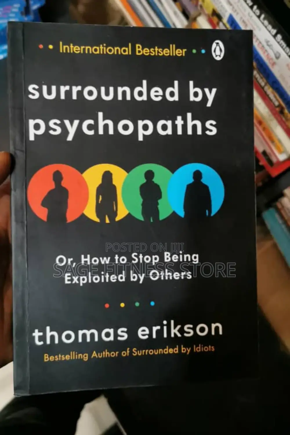 Surrounded by Psychopaths