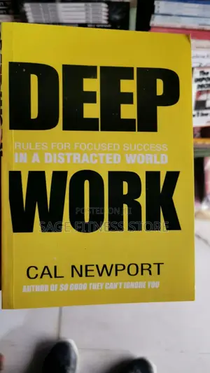 Deep Work by Cal Newport