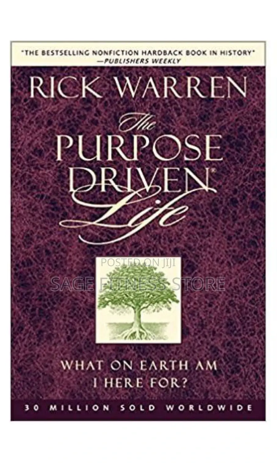 The Purpose Driven Life