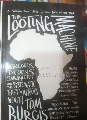 The Looting Machine-tom Burgis