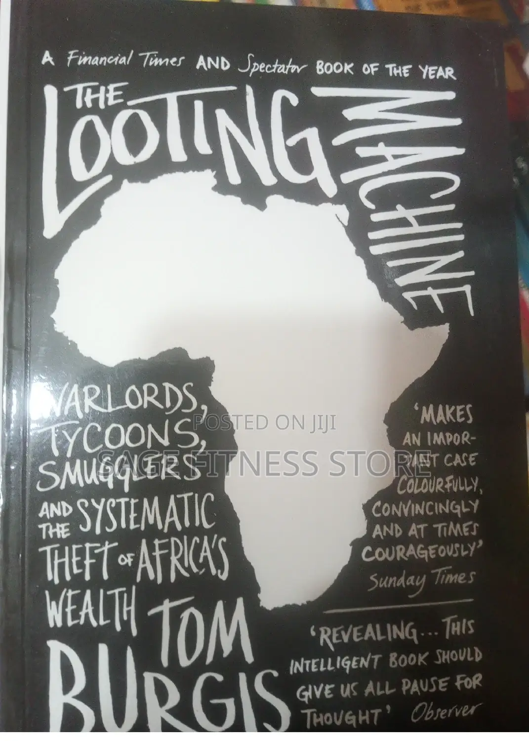 The Looting Machine-tom Burgis