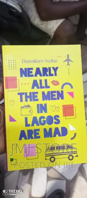 Nearly All Men in Lagos Are Mad