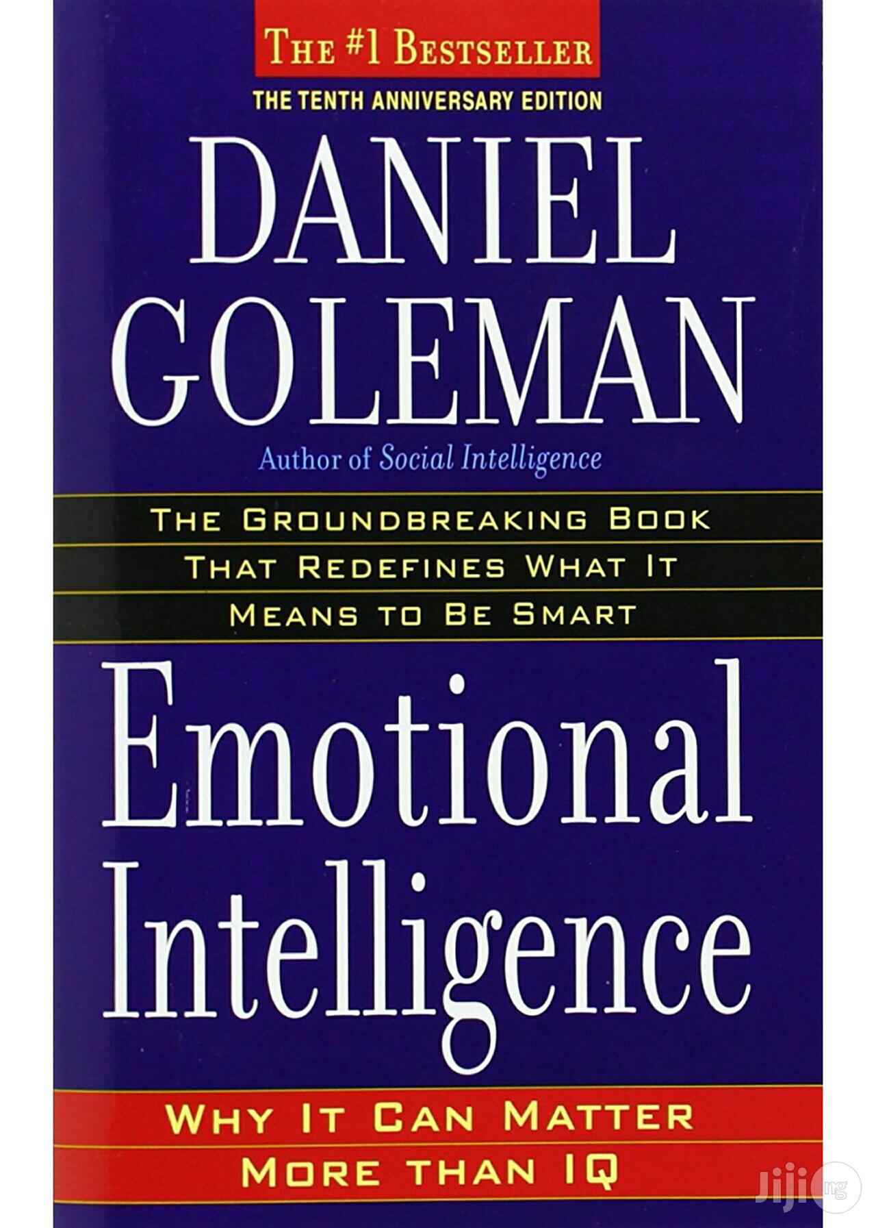 Daniel Goleman Emotional Intelligence: Why It Can Matter Mo