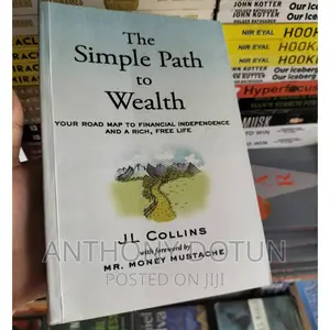 The Simple Path to Wealth by Jl Collins