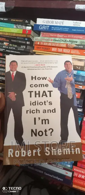 How Come That Idiots Rich and I'm Not