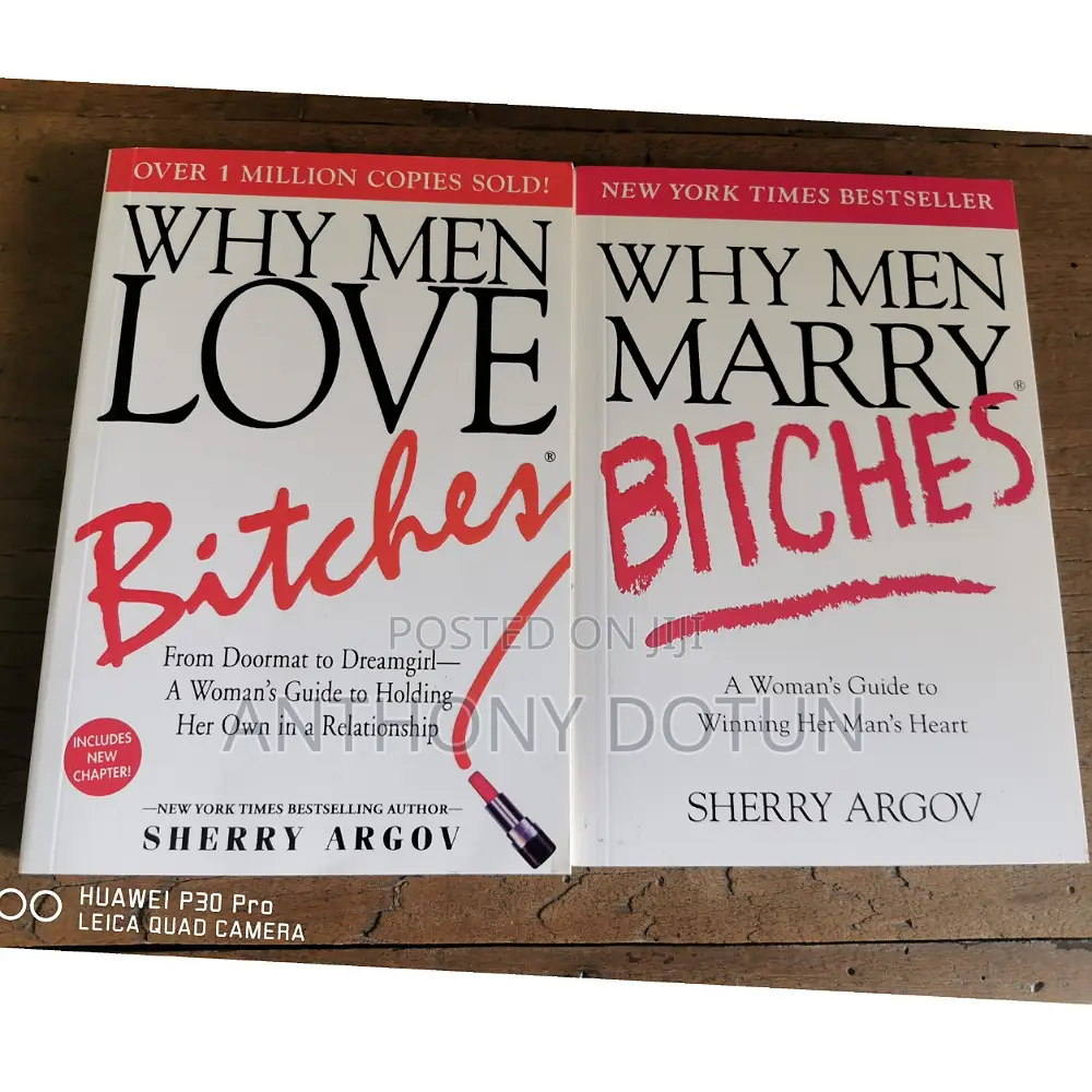 Why Men Love Bitches Why Men Marry Bitches