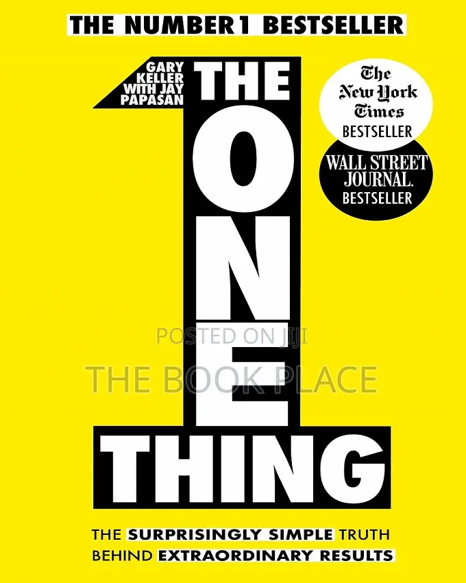 The One Thing by Gary Keller, Jay Papasan