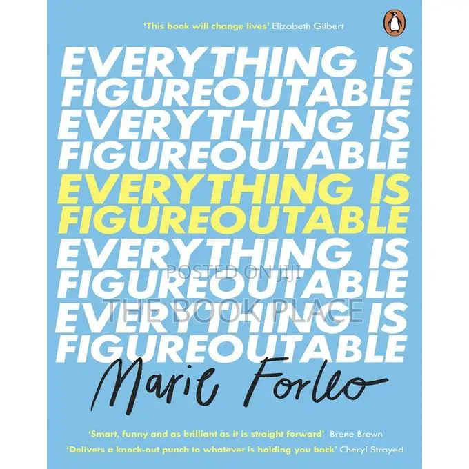 Everything Is Figureoutable by Marie Forleo