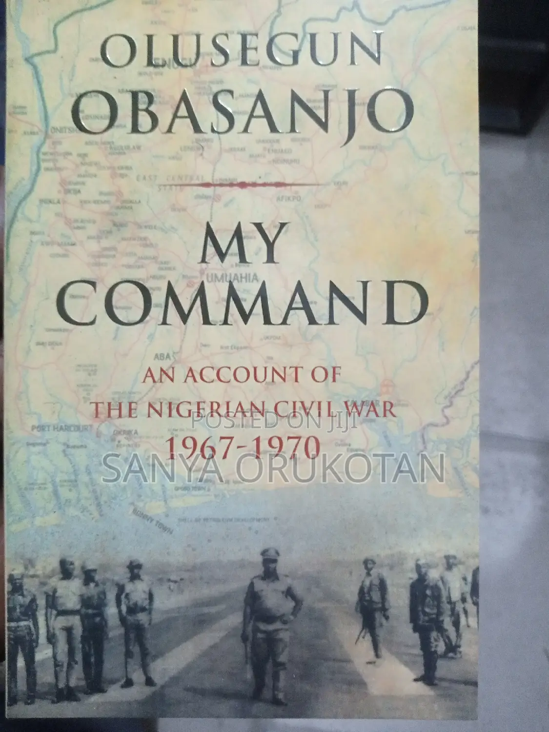 My Command by Olusegun Obsanjo