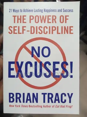 The Power of Self-Discipline by Brain Tracy