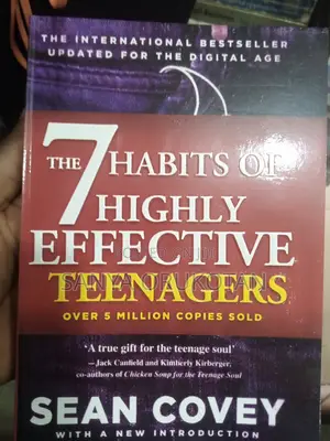 The Seven Habits of Highly Effective Teenagers