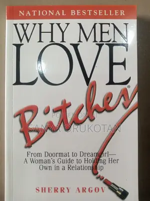 Why Men Love Bitches by Shery Argov