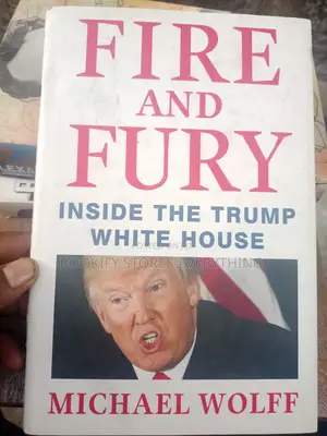 Fire and Fury: Inside the Trump White House