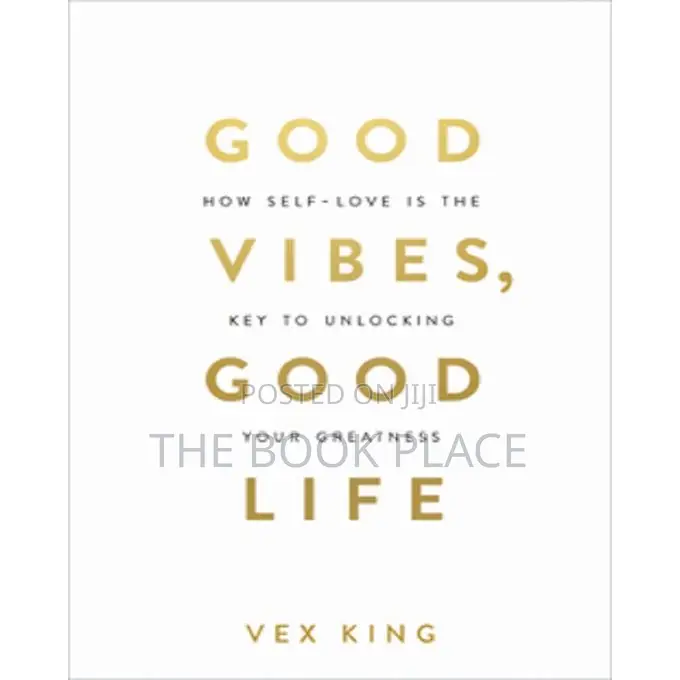 Good Vibes, Good Life