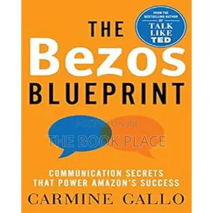 The Bezos Blueprint by Carmine Gallo