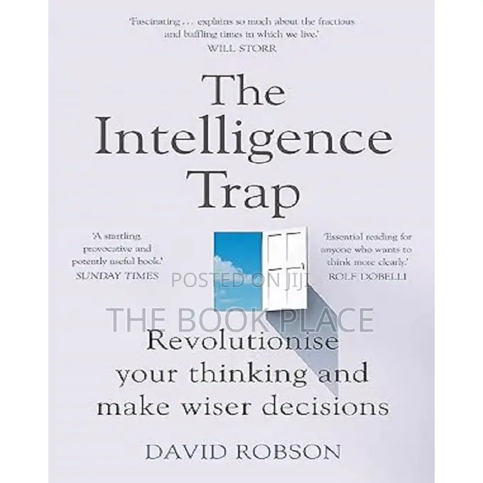 The Intelligence Trap by David Robson