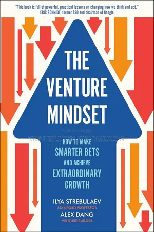 USA the Venture Mindset: How to Make Smarter Bets