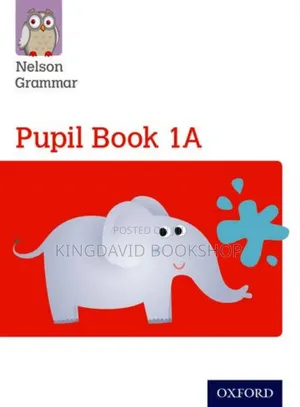 Nelson Grammar Pupils Book 1A