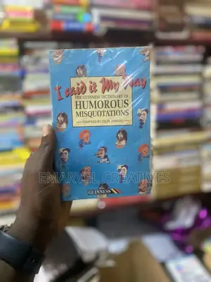The Guinness Dictionary of Humorous Misquotations
