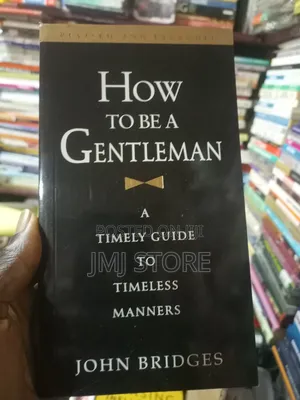 How to Be a Gentleman