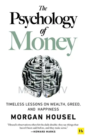 #The Psychology of Money