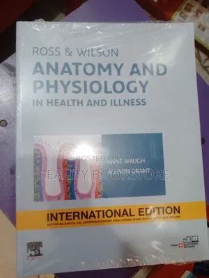 Ross and Wilson Anatomy and Physiology