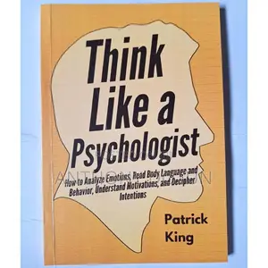 Think Like a Psychologist: How to Analyze Emotions,