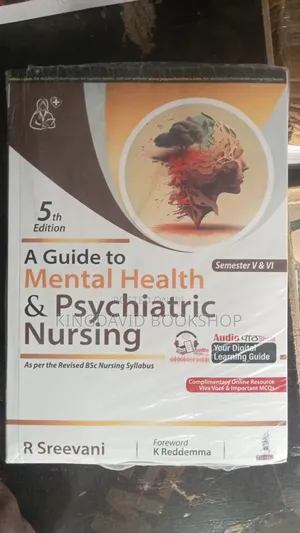 A Guide to Mental Health and Psychiatric Nursing
