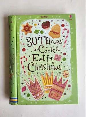 30 Things to Cook and Eat for Christmas