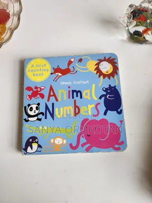 Animal Numbers (A First Counting Book)