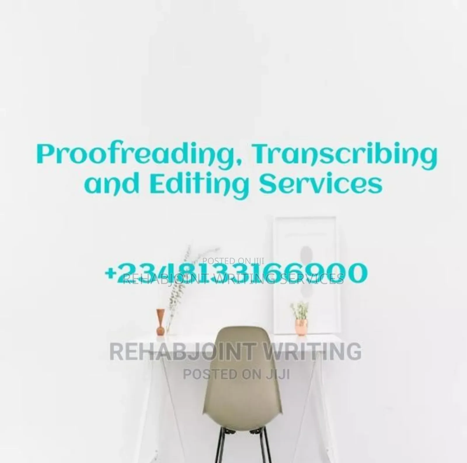 Proofreading, Transcribing and Editing