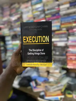 Execution : The Discipline of Getting Things Done