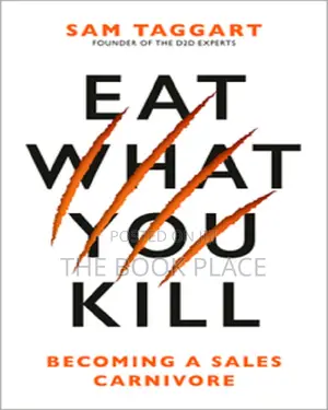 Eat What You Kill by Sam Taggart