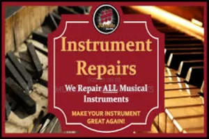 Repairs of Musical Instruments