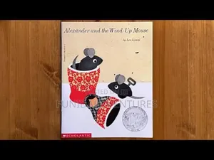 Scholastic: Alexander and the Wind Up Mouse