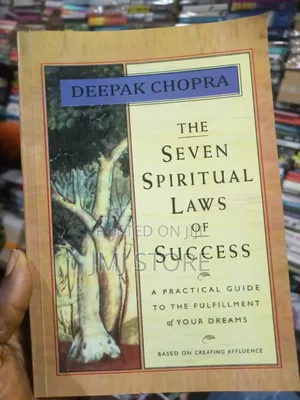 The Seven Spiritual Laws of Success by Deepak Chopra