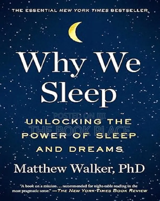 Why We Sleep by Matthew Walker
