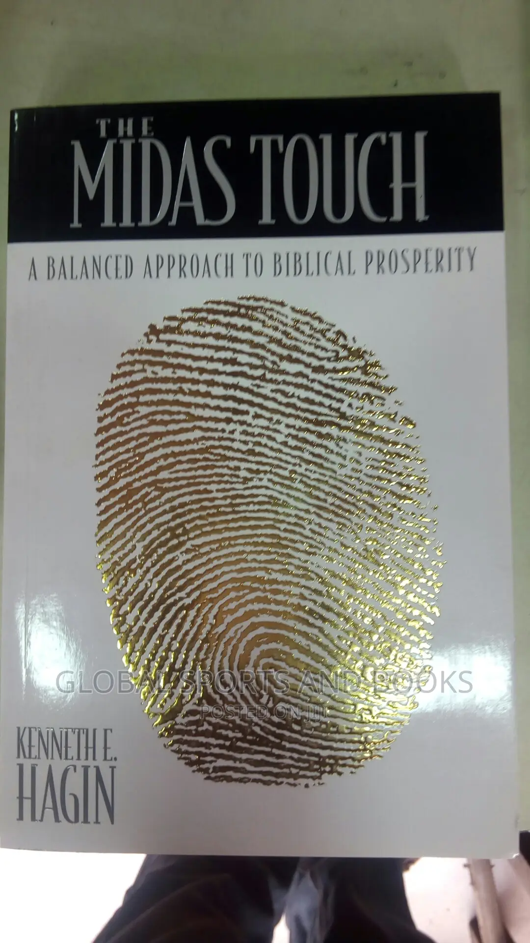 The Midas Touch By Kenneth E Hagin