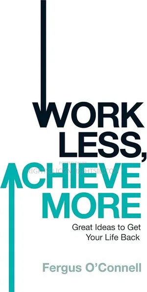 Usa Work Less, Achieve More