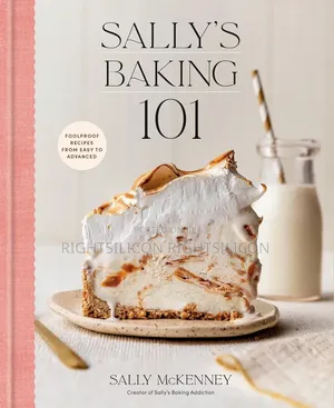 Usa Sally's Baking 101: Foolproof Recipes From Easy
