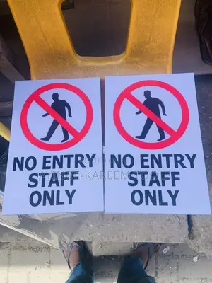 No Entry Staff Only Signs