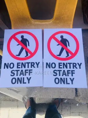 No Entry Staff Only Signs
