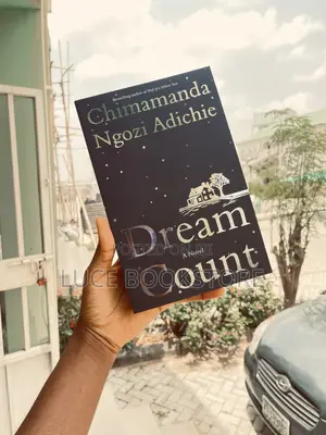 Dream Count by Chimamanda Adichie