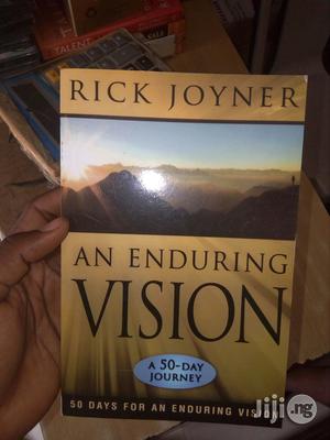 An Enduring Vision: 50 Days For An Enduring Vision By Rick Joyner