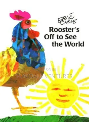 Eric Carle: Rooster's Off to See the World